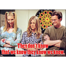 Friends Know We Know Magnet 2.5" X 3.5"