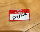 Hello, my name is 'PUNK' Patch