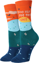 Too Old For This Shit Sock