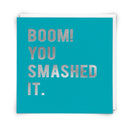 Smashed It Greeting Card