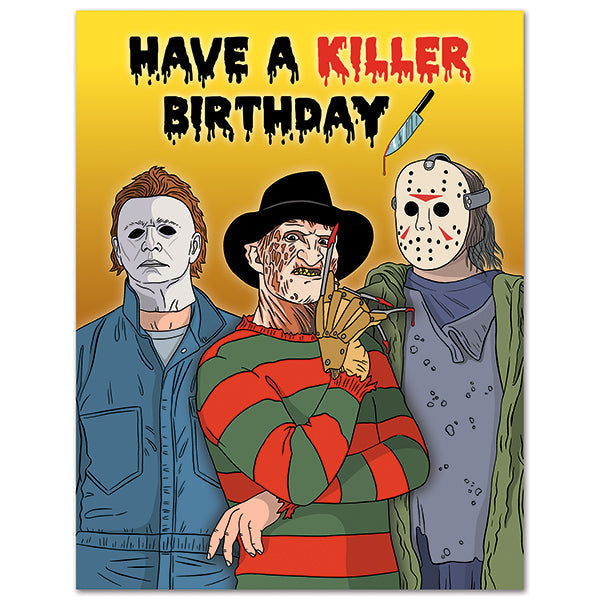 Have a Killer Birthday