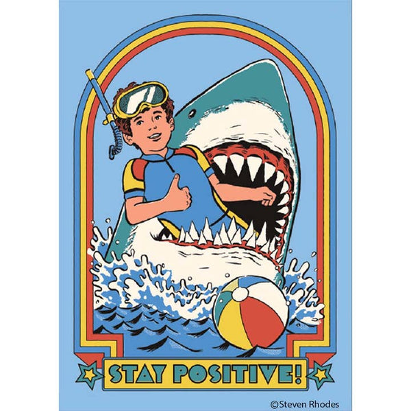 Steven Rhodes Stay Positive magnet