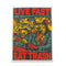 Live Fast Eat Trash Patch