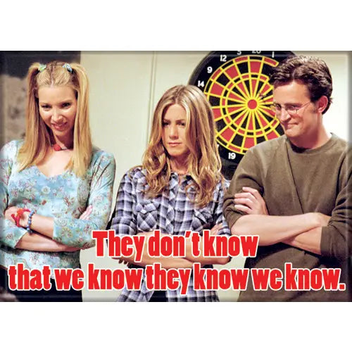 Friends Know We Know Magnet 2.5" X 3.5"