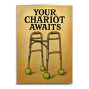 Your Chariot Awaits Card