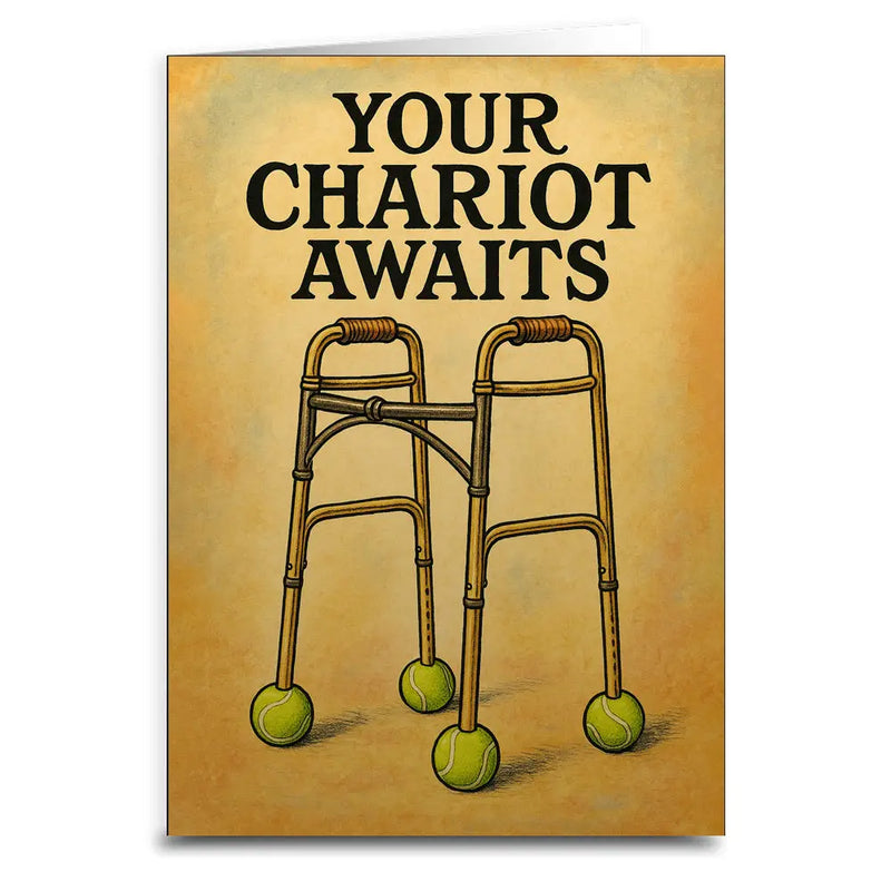 Your Chariot Awaits Card