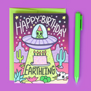 Happy Birthday Earthling Card