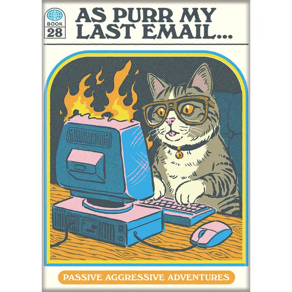 Steven Rhodes As Purr My Last Email Magnet
