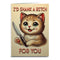 I'd Shank a B-tch for You Card