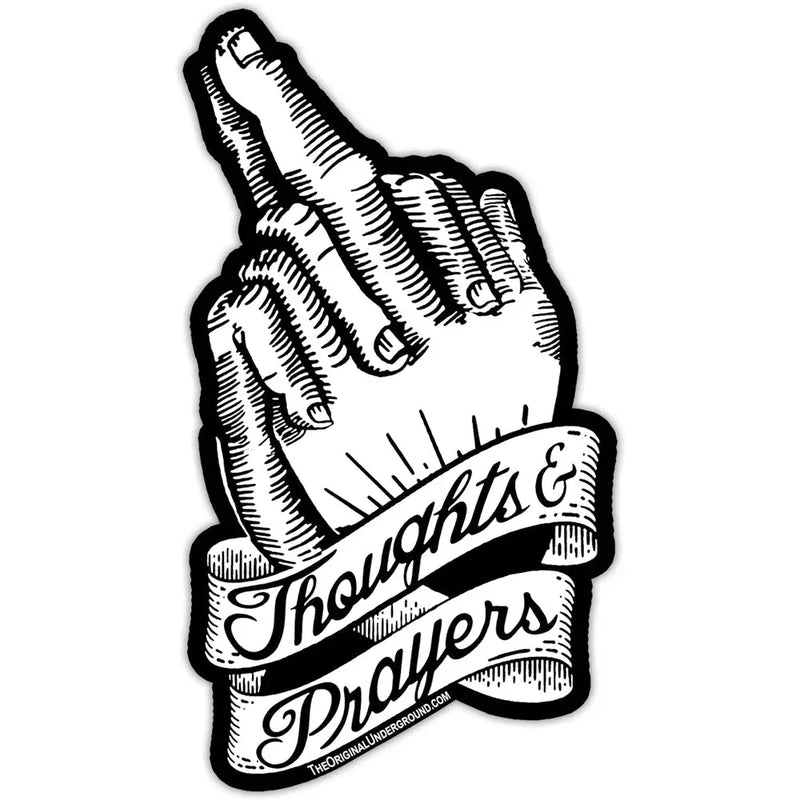 Thoughts & Prayers Magnet