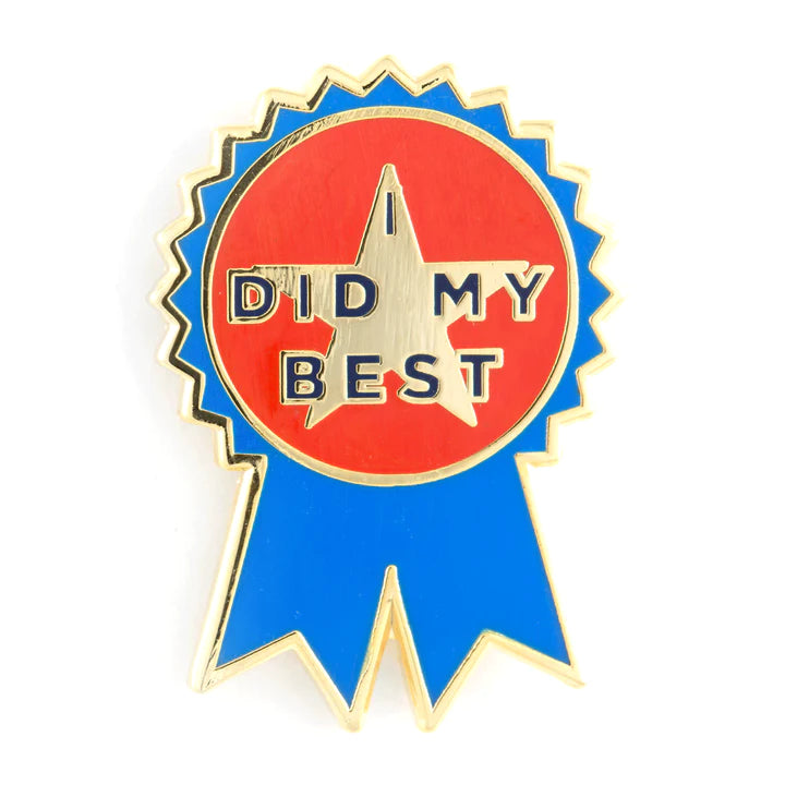 I Did My Best Pin – Sunbeam General Store