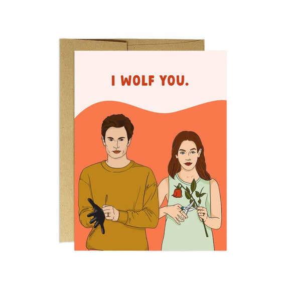 I Wolf You.
