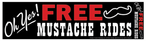 Free Mustache Rides Bumper Sticker