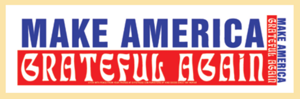 Make America Grateful Again Bumper Sticker