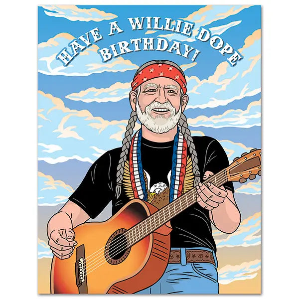 Have a Willie Dope Birthday!