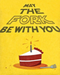 Good Paper Fork Be With You Card