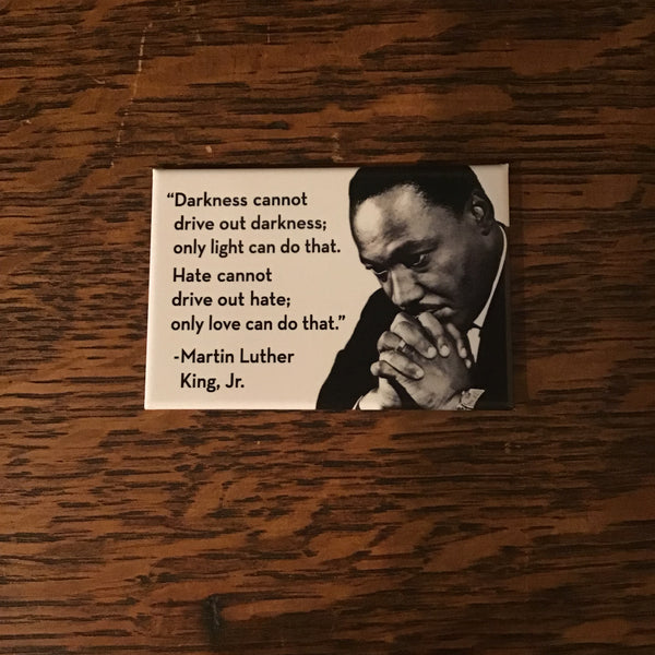 MLK Jr. Quote Magnet